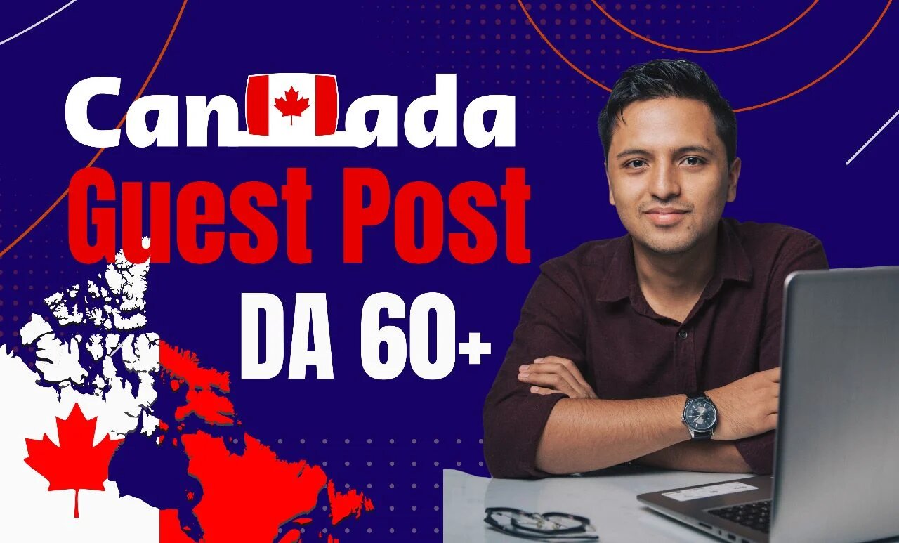 Enhance Your Brand's Authority with Canadian Guest Posting Services