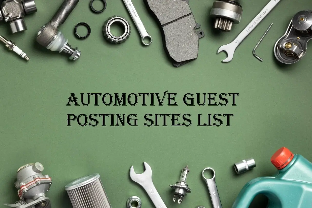 Ignite Your Automotive Guest Post Outreach with Guest Blogging